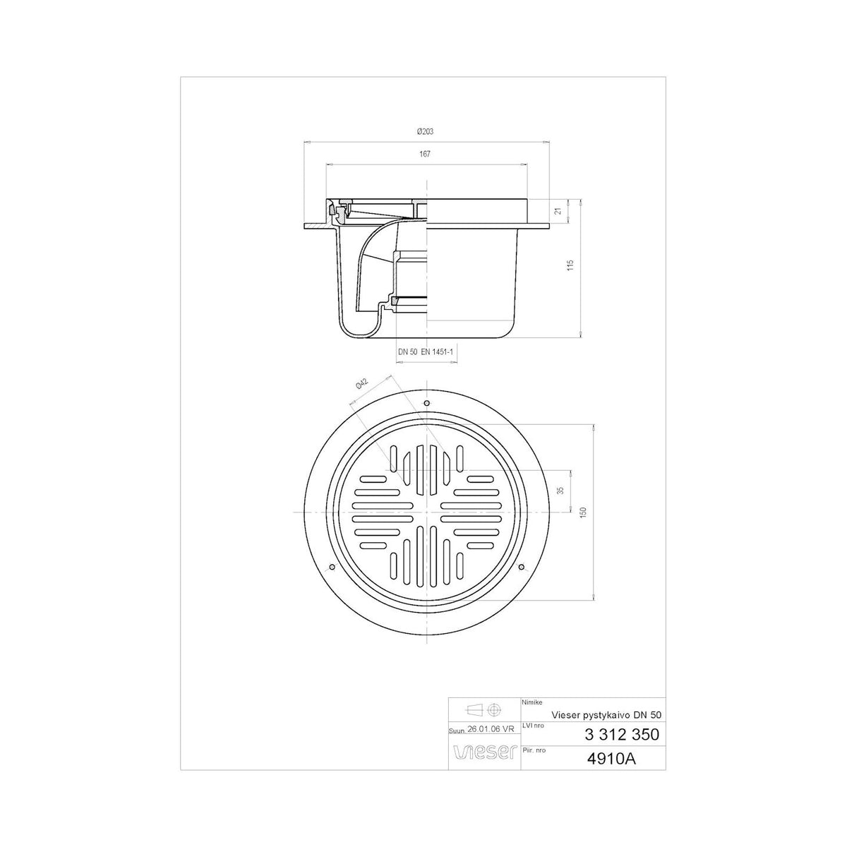 Pystykaivo Vieser DN 50 51125 [3312350] |